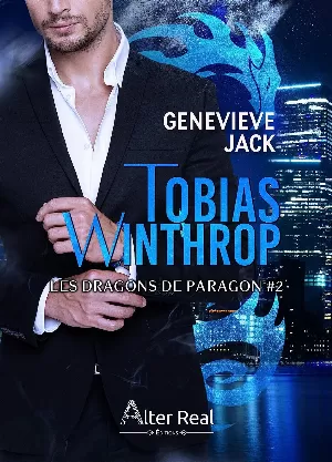 Genevieve Jack – Les Dragons de Paragon, Tome 2 : Tobias Winthrop